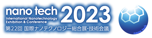 nano tech 2023 第22回国際ナノテクノロジー総合展・技術会議